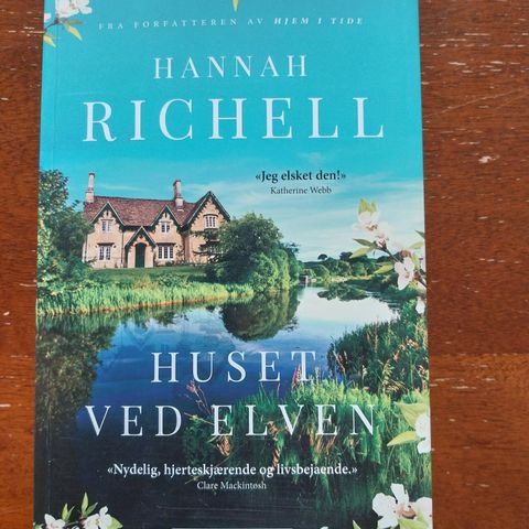 Huset ved elven - Hannah Richell (pocket)