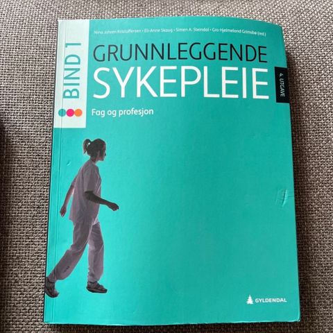 Grunnleggende sykepleie bind 1