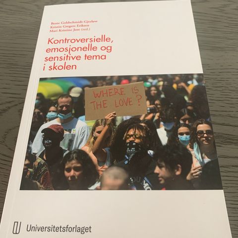 Kontroversielle, emosjonelle og sensitive tema i skolen