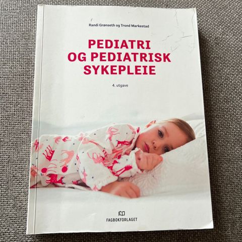 Pediatri og pediatrisk sykepleie