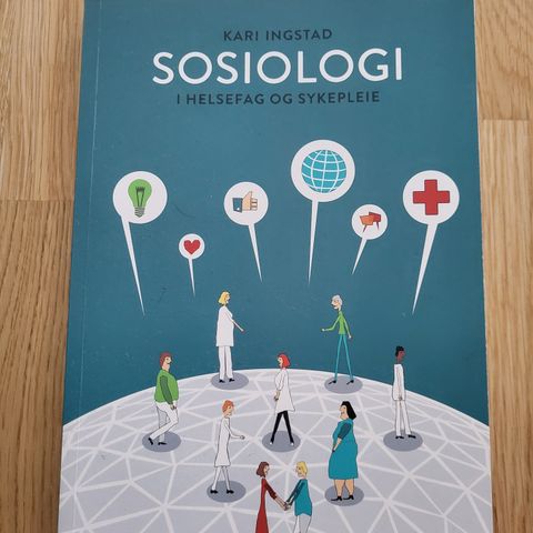 Sosiologi - i helsefag og sykepleie