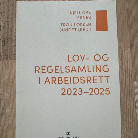 Lov og regelsamling i arbeidsrett 2023-2025 / Hr og personalledelse