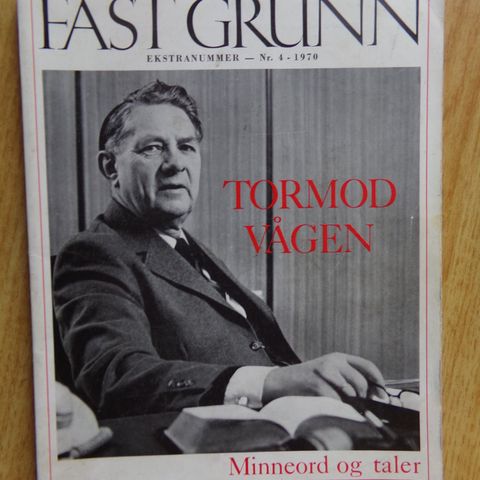 "Fast Grunn" nr. 4-1970. Ekstranummer: Tormod Vågen