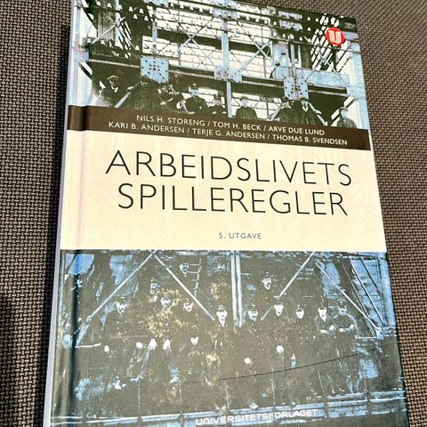 Arbeidslivets Spilleregler (Nils H. Storeng mfl.) - 5. utgave. Som ny