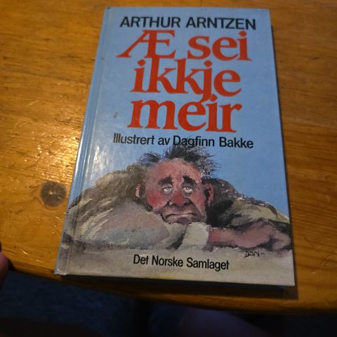 Arthur Arntzen - Æ sei ikkje meir