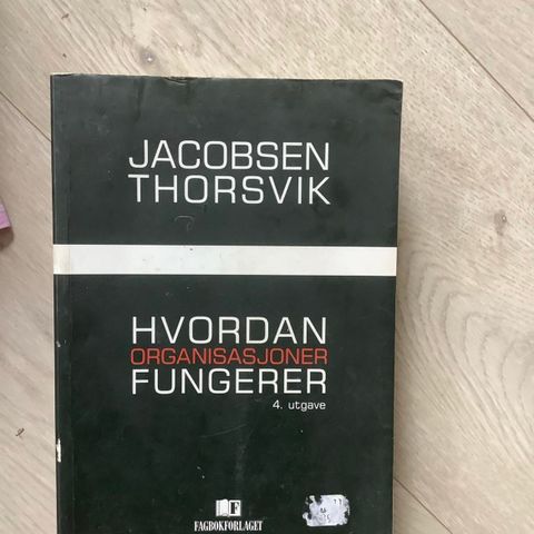 Hvordan organisasjoner fungerer