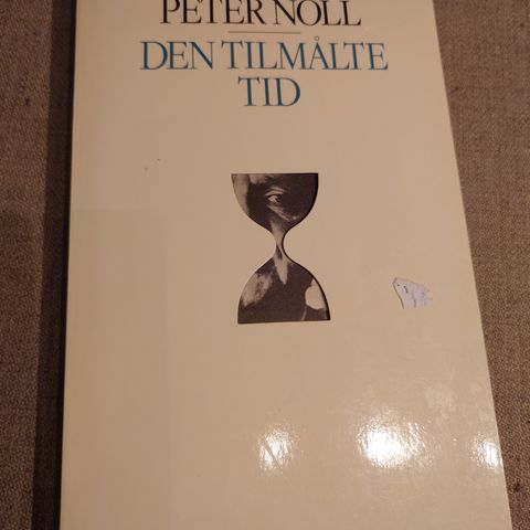 Noll, Peter:  Den tilmålte tid, med gravtale av Max Frisch