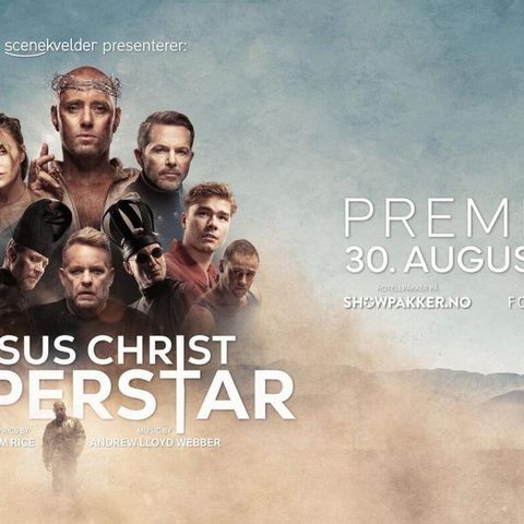 Jesus Christ Superstar 31. august