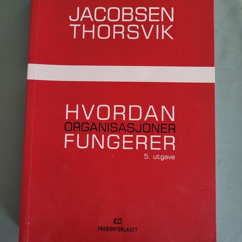 Hvordan organisasjoner fungerer