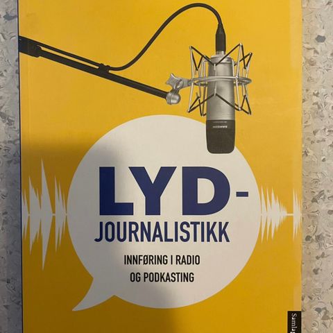 Lyd-journalistikk, pensumbok journalistikk og medier og kommunikasjon