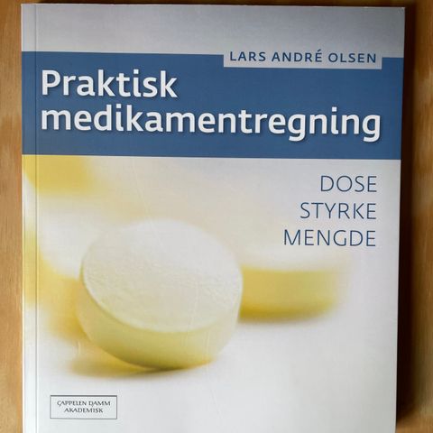 Praktisk medikamentregning 1. utg