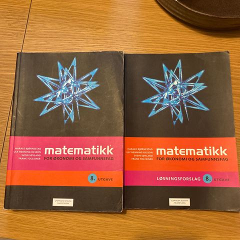 Matematikk for økonomi og samfunnsfag, 8. Utgave. + løsningsforslag.