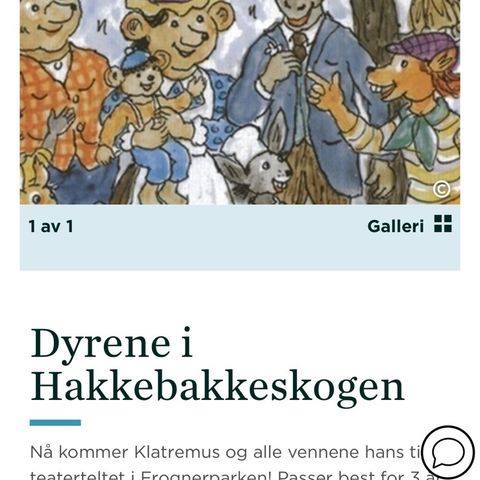 Vil kjøpe billetter til Hakkebakkeskogen søndag 18.08!