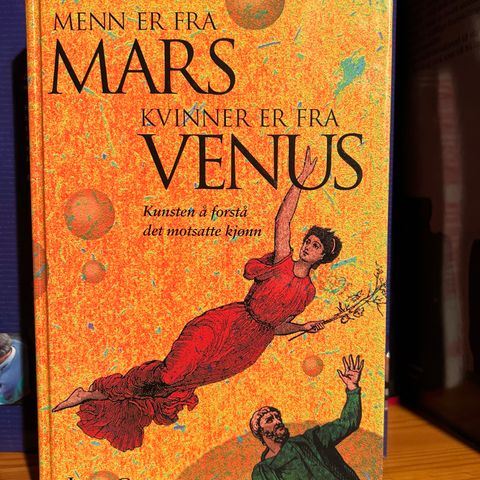 John Gray:  Menn er fra Mars, Kvinner er fra Venus