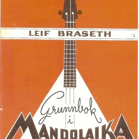 "Spill mandolaika" og "Grunnbok i mandolaika"