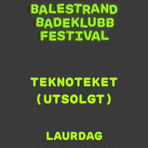 Teknoteket Etterfest, Balestrand Badeklubb