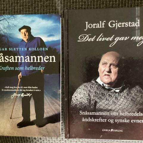 JORALF GJERSTAD-«SNÅSAMANNEN -KRAFTEN SOM HELBREDER» «DET LIVET GAV MEG»