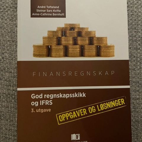 Finansregnskap - god regnskapsskikk og IFRS : oppgaver og løsninger