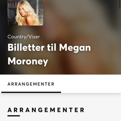 Ønsker å kjøpe 3 billetter til Megan Moroney i Oslo 22.september