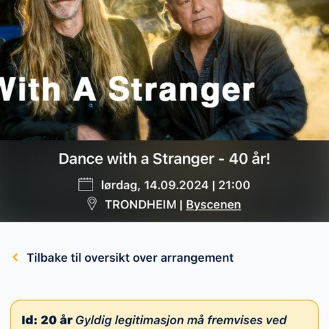 2 billetter til Dance with a stranger 14.09.2024