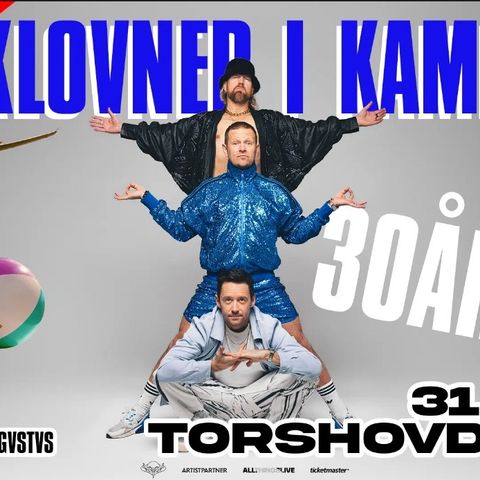 2 billetter til Klovner i Kamp, Torshovdalen 31 august