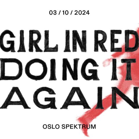 Girl in Red 3. Oktober