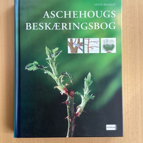 Steve Bradley: Aschehougs beskæringsbog