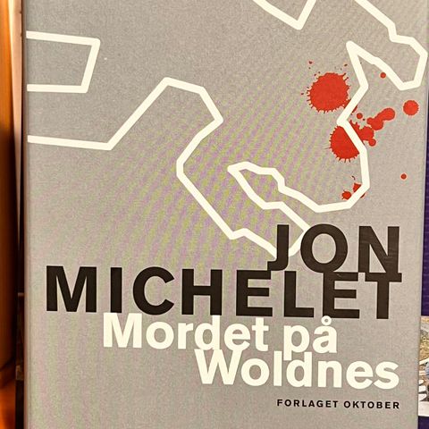 Jon Michelet - Mordet på Woldnes