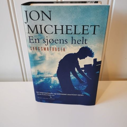 Bok fra Jon Michelet - En sjøens helt "Skogsmatrosen"