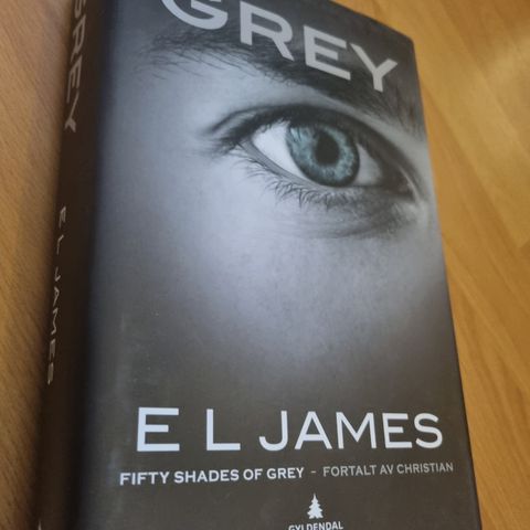 Grey  - EL James  (Fifty Shades)