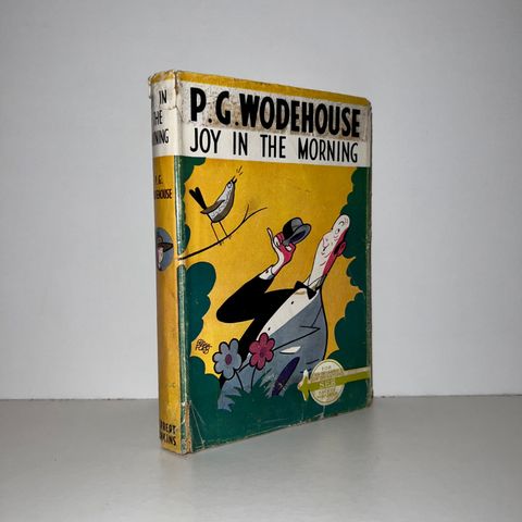 Joy in the Morning - P. G Wodehouse. 1947