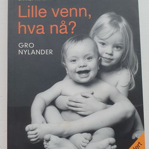 Lille venn, hva nå?