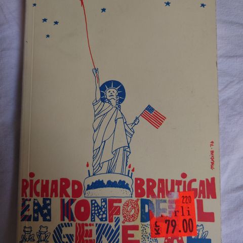 En konføderal general fra Big Sur - Richard Brautigan. 1976