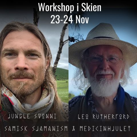 Sjamanistisk workshop om Medisinhjulet og Samisk naturtro 23-24 November i Skien