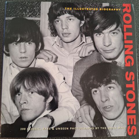 Rolling Stones - the illustrated biography