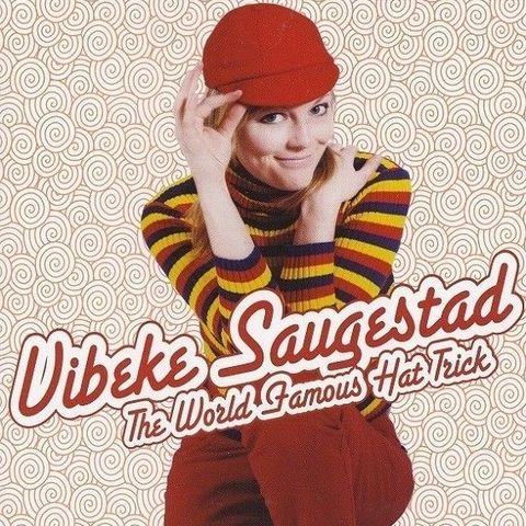 Vibeke Saugestad - The World Famous Hat Trick - CD - Weld The Yum Yums