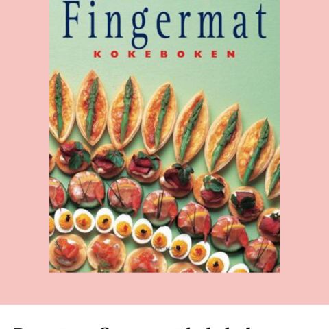 Boken "Den store fingermat kokeboken"