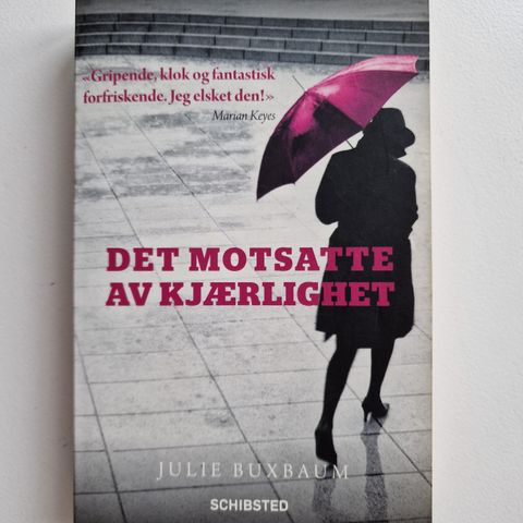 Julie Buxbaum - det motsatte av kjærlighet