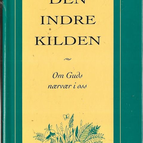 Margareta Melin: Den indre kilden, om guds nærvær i oss, Luther 1994