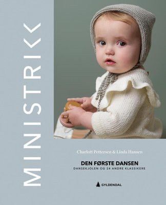 Ministrikk, den første dansen (strikkebok)