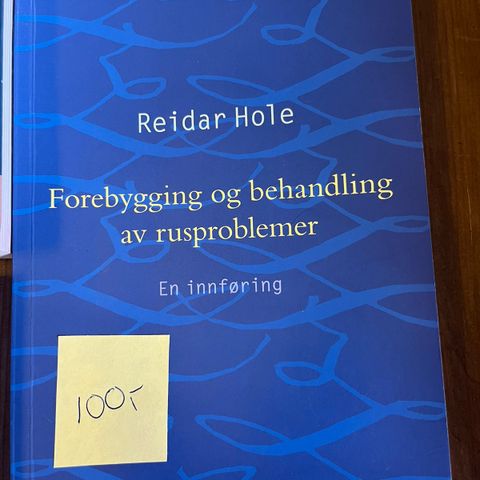 Forebygging og behandling av rusproblemer - Reidar Hole