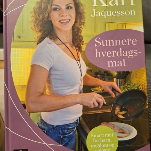 Sunnere hverdagsmat - Kari Jaquesson (innb. 2012)