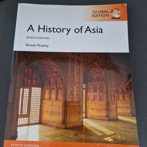 Faglitteratur  A HISTORY OF ASIA ( Rhoads Murphey)