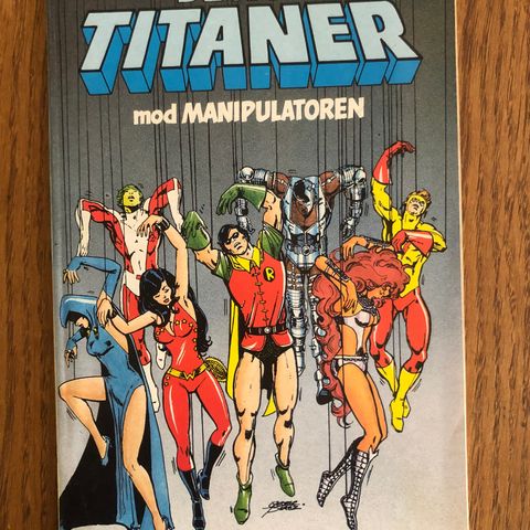 De Nye Titaner 1984 Superheltemagasin. Meget flott! 1.udgave 1.oplag.