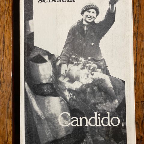 Leonardo Sciascia «Candido»