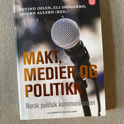 Makt, medier og politikk, norsk politisk kommunikasjon