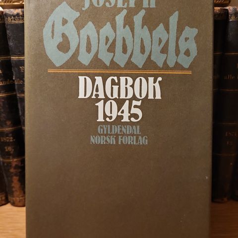 Joseph Goebbels dagbok 1945