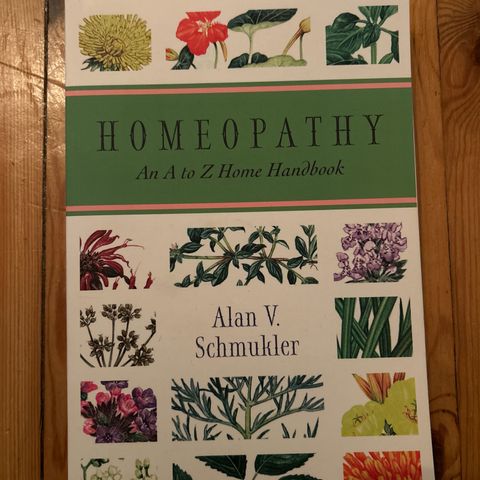 Homeopathy an A to Z handbook Alan Schmukler ny!