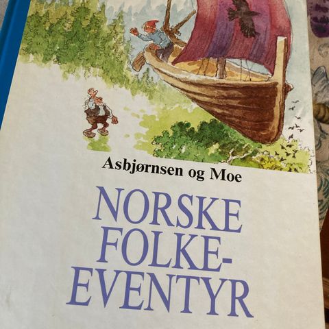 Norske folkeeventyr.  Asbjørnsen og Moe.  Verdens vakreste eventyr