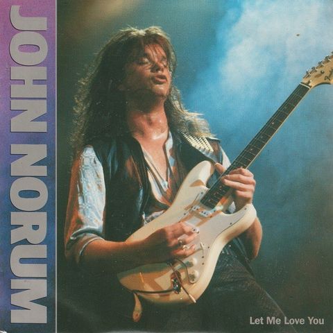 John Norum "Let Me Love You / Wild One" Single selges for kr.25